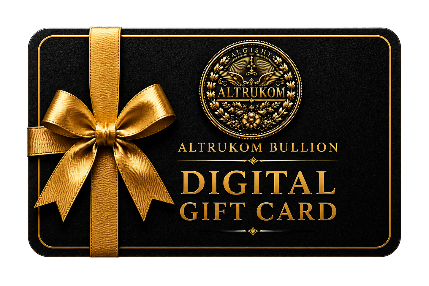 Altrukom Bullion Gift Card